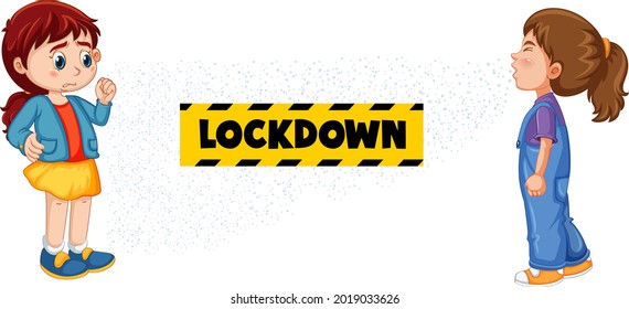 Lockdown font design with a girl looking at her friend sneezing on white background illustration