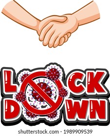 Lockdown font design with virus spreads from shaking hands on white background illustration