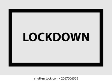 Lockdown letters in simple font with frame.