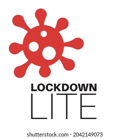 Lockdown Lite 2021 covid restrictions