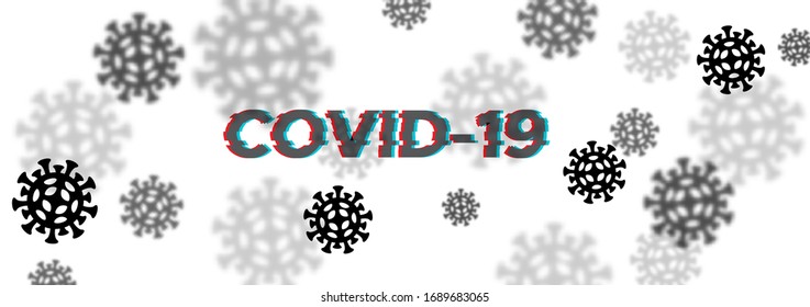 Lockdown Pandemic Covid-19 banner inscription with glitch effect. Stop Coronavirus outbreak. Bacteria microbe danger and public health risk. Pandemic Deadly type of virus 2019-nCoV as macro background