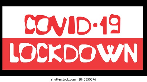 Lockdown. Polish flag with inscriptions on a black background.