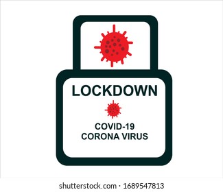 lockdown to prevent covid-19 virus