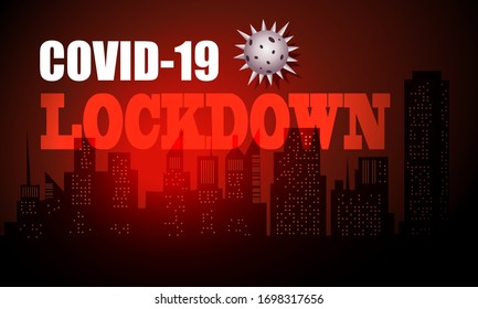 Lockdown preventing coronavirus spread or outbreak. Coronavirus outbreak pandemic affects the economy. Building and City, City scene on night time. Vector illustration.