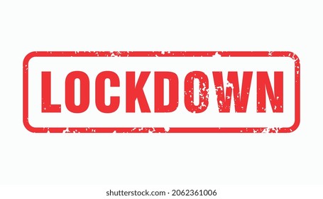 Lockdown Rubber Stamp. Red Lockdown Rubber Grunge Stamp Seal on white background. Vector illustration. Eps 10 vector file.