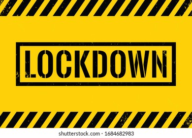 Lockdown Sign Industrial Style Background. Preven From Coronavirus (Covid-19) Epidemic.