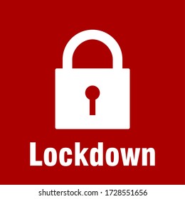 Lockdown Sign with a Simple Padlock Icon and Text. Vector Image.