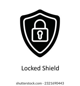 Locked Shield Vector  solid Icon Design illustration. Cyber security  Symbol on White background EPS 10 File
