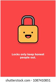 Locks only keep honest people out motivational quote poster
