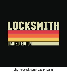 Locksmith Limited Edition Funny Job Title Profession