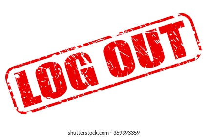 LOG OUT red stamp text on white
