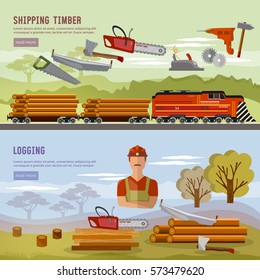 Logging industry banner. Woodcutter, deforestation, preparation of firewood, power-saw bench, transportation of logs by train 