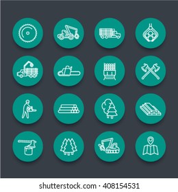 Logging, sawmill, forestry equipment line icons, logging truck, tree harvester, timber, lumberjack, wood, lumber, green round icons set, vector illustration