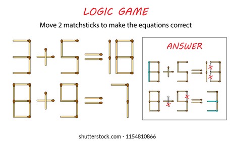 Logic game for kids. Puzzle game with matches. Move 2 matchsticks to make the equations correct.
