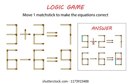 Logic Game For Kids. Puzzle Game With Matches. Move 1 Matchstick To Make The Equations Correct.