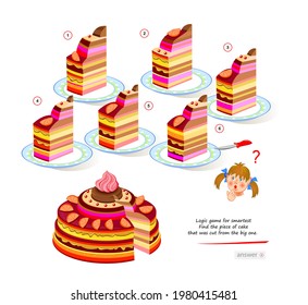 Logic game for smartest. Find the piece of cake that was cut from the big one. Printable page for brain teaser book. 3D puzzle. Brainteaser book. IQ test. Play online. Developing spatial thinking.