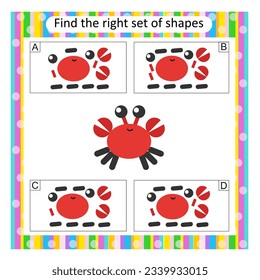 Logic puzzle for children. Find the correct set of cartoon crab. Preschool worksheet activity. Vector illustration. Answer is D.