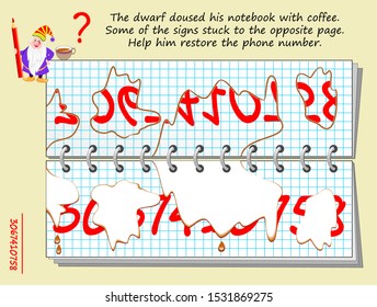 Logic puzzle game for children and adults. Dwarf doused his notebook with coffee. Help him restore phone number. Printable page for kids brain teaser book. Developing spatial thinking skills. IQ test.