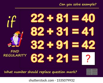 Logic puzzle game for children and adults. Can you solve example? Find regularity. Printable page for kids brain teaser book. Developing mathematical skills. IQ test.