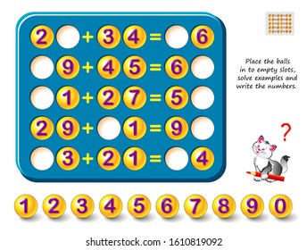 Logic puzzle game for children and adults. Place balls in to empty slots, solve examples and write the numbers. Printable page for kids brain teaser book. Math exercises on addition. IQ test.