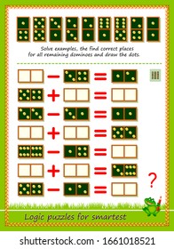 Logic puzzle game for children and adults. Solve examples, find correct place for all remaining dominoes and draw the dots. Printable page for kids brain teaser book. Developing math skills. IQ test.