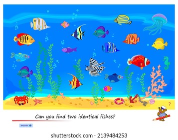 Logic puzzle game for children and adults. Can you find two identical fishes? Page for kids brain teaser book. Task for attentiveness. IQ test. Play online. Underwater life. Vector cartoon image.