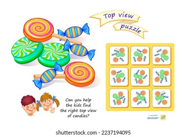 Logic puzzle game for children and adults. Can you help the kids find the right top view of candies? 3D maze. Page for brain teaser book. Developing spatial thinking. IQ test. Play online.