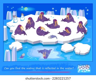 Logic puzzle game for children and adults. Can you find the walrus that is reflected in the water? Page for brain teaser book. Developing kids spatial thinking. Task for attentiveness. Vector image.