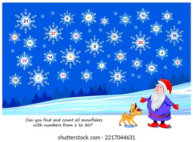 Logic puzzle game for kids. Can you find and count all snowflakes with numbers from 1 to 30? Educational page for children. Developing counting skills. Task for attentiveness. Cartoon vector.