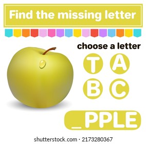 Logic puzzle game. Learning words for kids. Find the missing letter. Educational worksheet. Activity page for learning English. Game for children. Isolated vector illustration.
