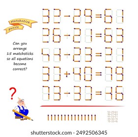 Logic puzzle game with matches. Can you arrange 15 matchsticks so all equations become correct? Mathematical tasks on addition and subtraction. Brain teaser book. Play online. Vector illustration.