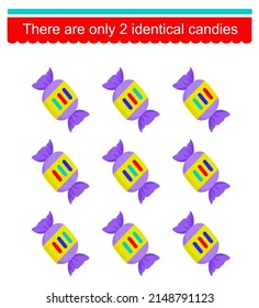 Logical game for kids. Need to find two identical candies. Visual intelligence. Vector illustration.