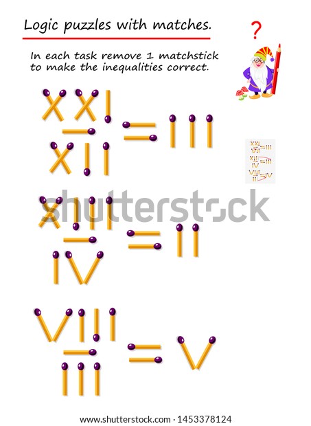 Logical Puzzle Game With Matches In Each Task Move 1 Matchstick To Make The Inequalities 