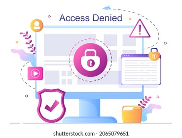 Login Access Denied Vector Illustration. System Refuses Password, Error and Entry to Computer Device Showing user does not have Permission for Website or Mobile Development