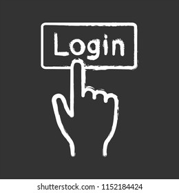 Login button click chalk icon. Authorization. Hand pressing button. Isolated vector chalkboard illustrations