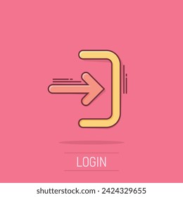 Login icon in comic style. Arrow access cartoon vector illustration on white isolated background. Door entry splash effect business concept.