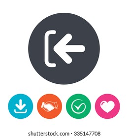 Login sign icon. Sign in symbol. Arrow. Download arrow, handshake, tick and heart. Flat circle buttons.