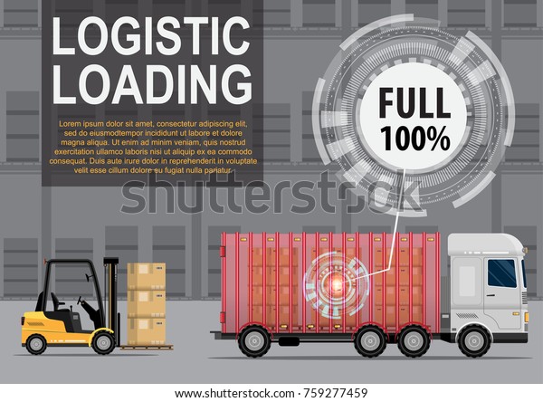 Logistics center.\
infographics forklift loads the full product car, commodity for\
export vector illustration\
flat