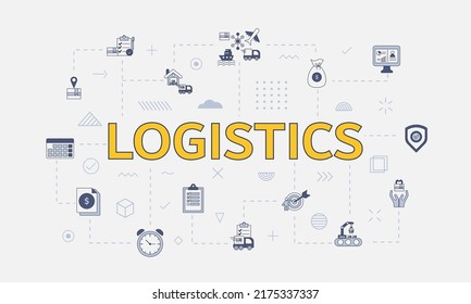 logistics concept with icon set with big word or text on center