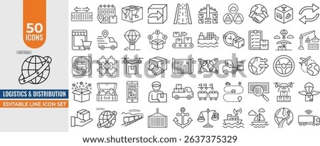 Logistics and Distribution line Icons set – 50 Editable Line Icons for Delivery, Shipping and Global Trade. Editable Stroke. Vector Illustration.