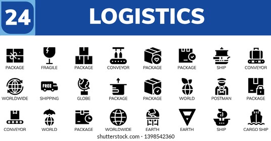 logistics icon set. 24 filled logistics icons.  Simple modern icons about  - Package, Fragile, Conveyor, Ship, Worldwide, Shipping, Globe, World, Postman, Earth, Cargo ship