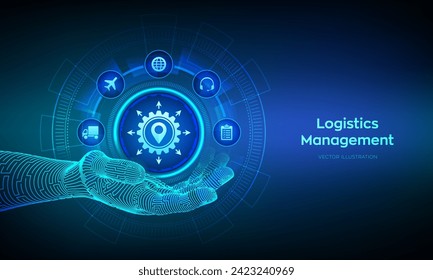 Concepto de gestión logística. Icono logístico en la mano del wireframe. Logística y transporte inteligentes. Distribución logística de redes globales. Negocios de transporte industrial. Ilustración vectorial.
