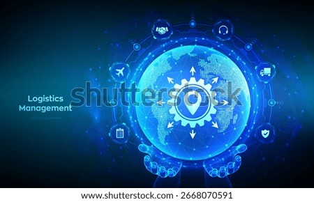Logistics management. Smart logistics and transportation technology concept. Logistic global network distribution. Business of transport industrial. Earth planet globe in hands. Vector illustration.