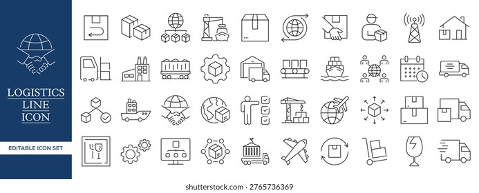 Logistics and Supply Chain Line Icon Set with Shipping, Delivery, Warehouse, Freight, Transportation, Cargo, Global Trade and Editable Vector Outline Symbols