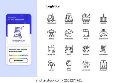 Logistics thin line icons set: forklift loader, conveyor belt, container, storage, cardboard box, cargo delivery, mover, worldwide shipping, keep dry, fragile, this side up. Vector illustration.