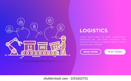 Logistics web page template. Forklift loader puts packages with sign this side up on conveyor belt and mover takes it.  Thin line icons. Vector illustration with copy space.