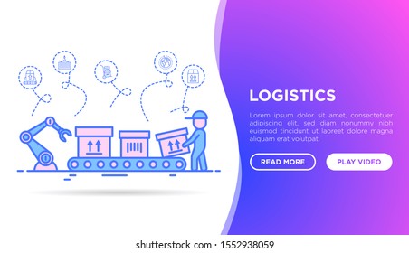 Logistics web page template. Forklift loader puts packages with sign this side up on conveyor belt and mover takes it.  Thin line icons. Vector illustration with copy space.
