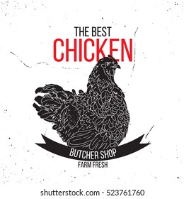Logo of agriculture Poultry. Chicken hand-drawn silhouette, farm fresh, butcher shop. 