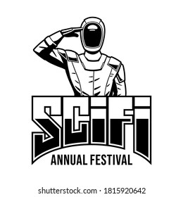 Logo de un festival anual de ciencia ficción, compuesto por la ilustración de un astronauta haciendo el saludo militar, y una tipografía de fantasía. Diseñado en blanco y negro.