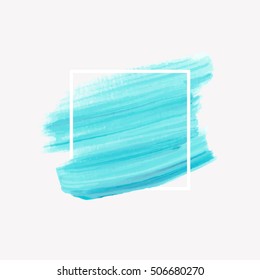 Logo art abstract background brush painted texture design acrylic stroke poster illustration vector over square frame. Perfect design for headline, logo and sale banner. 